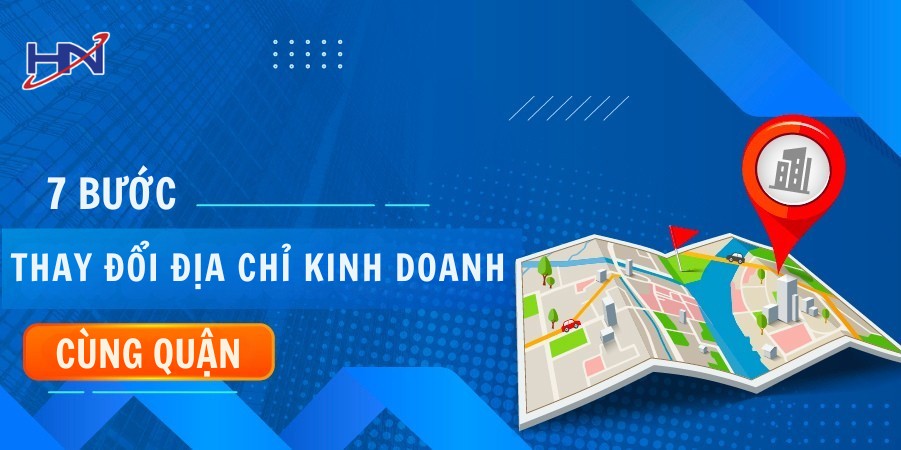 Thay Đổi Địa Chỉ Kinh Doanh Cùng Quận